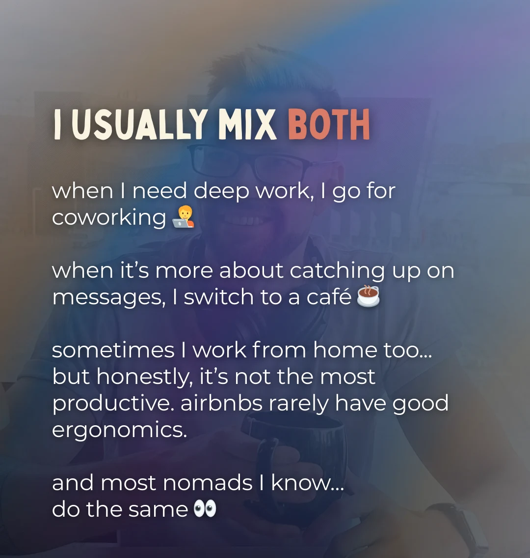 andrey usually mixes coworking for deep work, cafes for messages, and sometimes working from home